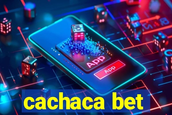 cachaca bet